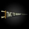 TIME TO HUNT PENNANT 1 TIME TO HUNT PENNANT -Deals Baseball Store PNT TIMETOHUNT 1